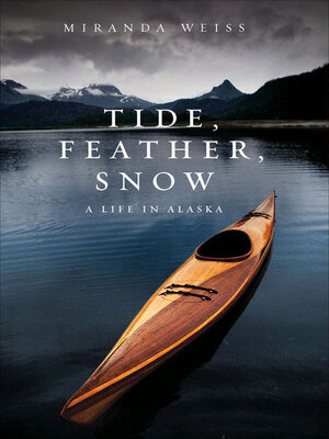 Tide, Feather, Snow - ebook
